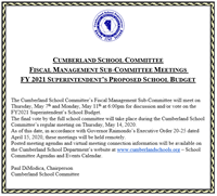 CUMBERLAND SCHOOL COMMITTEE FISCAL MANAGEMENT SUB-COMMITTEE MEETINGS FY 2021 SUPERINTENDENT’S PROPOSED SCHOOL BUDGET