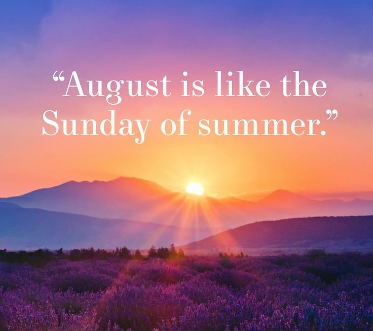 August
